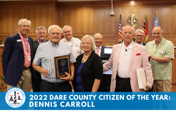 Dennis Carroll named 2022 Dare County Citizen of the Year