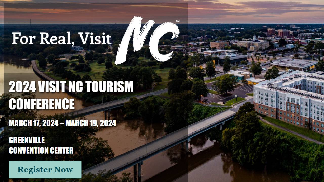 Registration now open for 2024 Visit North Carolina Tourism Conference in Greenville